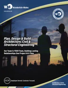 Two construction workers in safety gear stand at a building site at sunset, reviewing plans. The scene features text promoting Wunderlich-Malec’s architecture, civil, and structural engineering services.