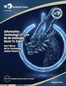 A tech-themed advertisement features a glowing blue wireframe dragon, a large horseshoe, and text about taming the “unknown beast” of IT. The Wunderlich-Malec logo and slogans emphasize IT management solutions.