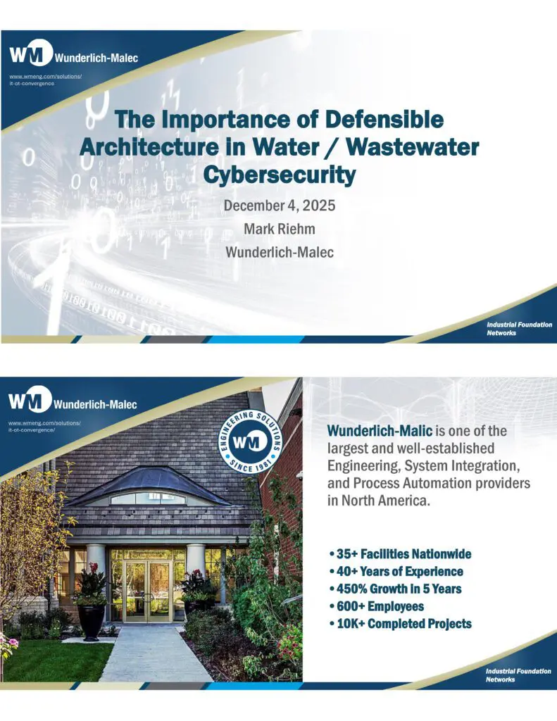 Defensible Architecture in WWS Cybersecurity Presentation slides with the title "The Importance of Defensible Architecture in Water / Wastewater Cybersecurity" by Mark Riehm. Includes company info about Wunderlich-Malec, highlighting size, experience, and project numbers.