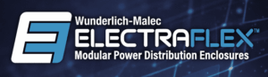 Logo for Wunderlich-Malec ElectraFlex, featuring a stylized "E" and the text "ELECTRAFLEX Modular Power Distribution Enclosures" on a dark, technology-themed background.