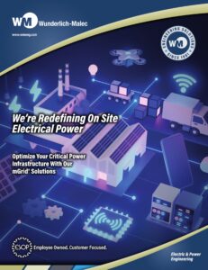 WM_mGrid Solutions Flyer A digital illustration of a modern industrial facility with glowing electrical grids and circuits. Text reads: “We’re Redefining On Site Electrical Power. Optimize Your Critical Power Infrastructure With Our mGrid Solutions.” Wunderlich-Malec branding.