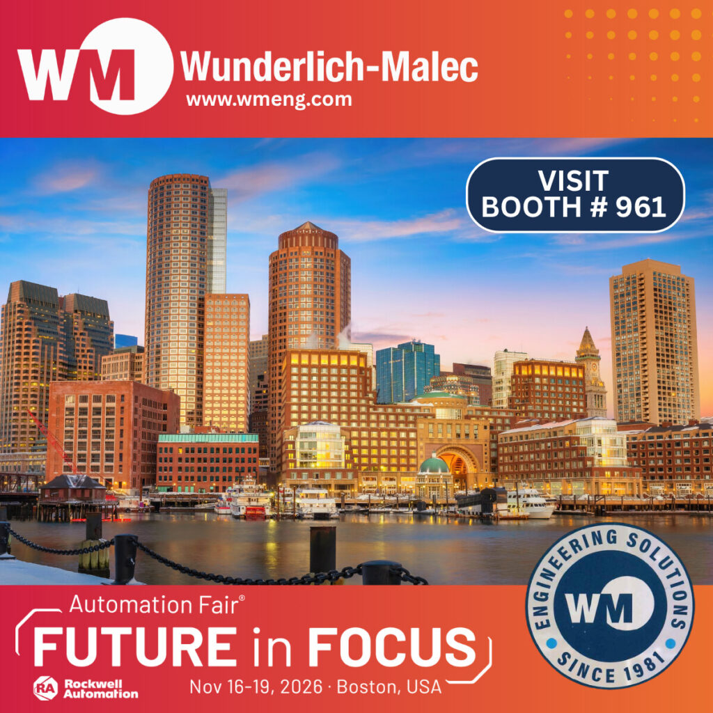 Wunderlich-Malec at Rockwell Automation Fair 2026, Future in Focus, November 16-19 in Boston. Visit Booth 961.
