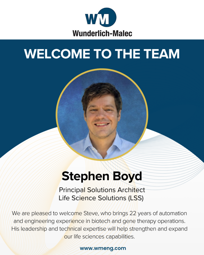 Wunderlich-Malec Welcome to the Team graphic with a photo of Stephen Boyd, Principal Solutions Architect, Life Science Solutions (LSS).